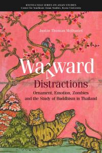 Book Cover for Wayward Distractions by Justin McDaniel