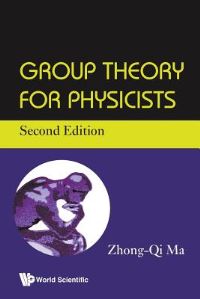 Book Cover for Group Theory for Physicists by Zhongqi Ma