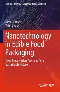 Book Cover for Nanotechnology in Edible Food Packaging by Vimal Katiyar, Tabli Ghosh