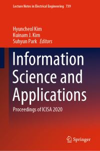 Book Cover for Information Science and Applications by Hyuncheol Kim, Kuinam J Kim, Suhyun Park