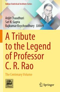 Book Cover for A Tribute to the Legend of Professor C.R. Rao by C Radhakrishna Rao