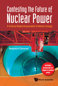 Book Cover for Contesting the Future of Nuclear Power by Benjamin K Sovacool