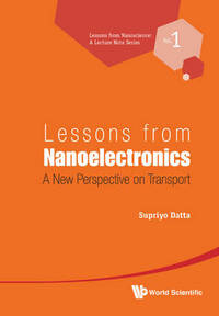 Book Cover for Lessons from Nanoelectronics by Supriyo Datta