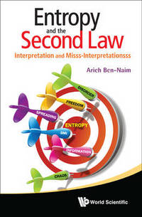 Book Cover for Entropy and the Second Law by Arieh BenNaim