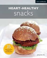 Book Cover for Heart-Healthy Snacks by Jehanne Ali
