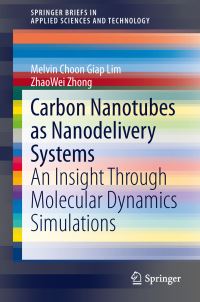 Book Cover for Carbon Nanotubes as Nanodelivery Systems by Melvin Choon Giap Lim, Zhaowei Zhong