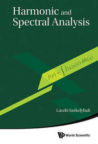 Book Cover for Harmonic and Spectral Analysis by László Székelyhidi