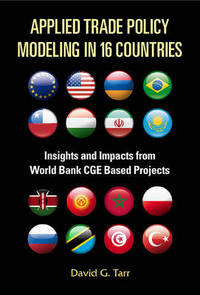 Book Cover for Applied Trade Policy Modeling in 16 Countries by David G Tarr