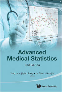 Book Cover for Advanced Medical Statistics by Ying Lu, T J Lu, JiQian Fang