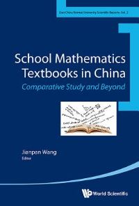 Book Cover for School Mathematics Textbooks in China by Jianpan Wang