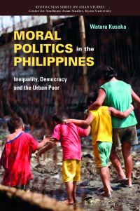Book Cover for Moral Politics in the Philippines by Wataru Kusaka