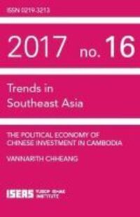 Book Cover for The Political Economy of Chinese Investment in Cambodia by Chheang Vannarith
