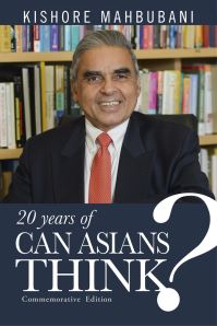 Book Cover for 20 Years of Can Asians Think? by Kishore Mahbubani