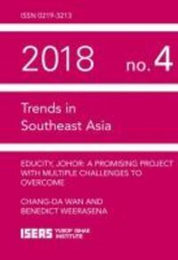 Book Cover for EduCity, Johor by Chang Da Wan, Benedict Weerasena, ISEASYusof Ishak Institute