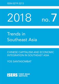 Book Cover for Chinese Capitalism and Economic Integration in Southeast Asia by Yot Santasombat, ISEASYusof Ishak Institute