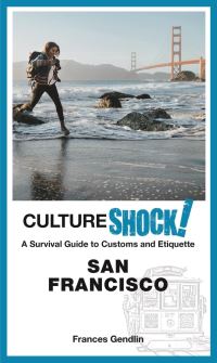 Book Cover for CultureShock! San Francisco by Frances Gendlin