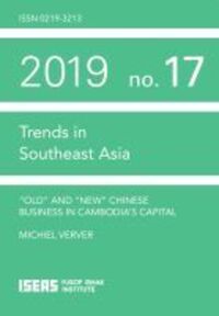 Book Cover for Old and New Chinese Business in Cambodia's Capital by Michiel Verver