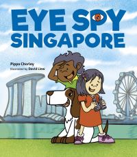 Book Cover for Eye Spy Singapore by Pippa Chorley