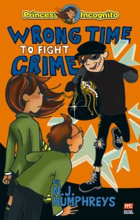 Book Cover for Wrong Time to Fight Crime by NJ Humphreys