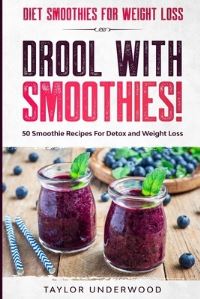 Book Cover for Diet Smoothies For Weight Loss by Taylor Underwood