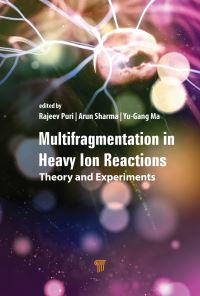 Book Cover for Multifragmentation in Heavy-Ion Reactions by Rajeev K Puri, Arun Sharma, YuGang Ma