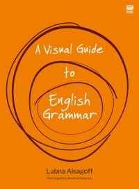 Book Cover for A Visual Guide to English Grammar by Lubna Alsagoff