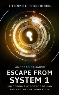 Book Cover for Escape from System 1 by Andreas Raharso