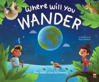 Book Cover for Where Will You Wander by Fiona Ocean Simmance, Alison Sky Simmance