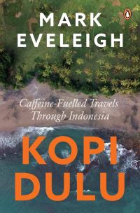 Book Cover for Kopi Dulu by Mark Eveleigh