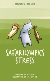 Book Cover for Safarilympics Stress by Alex Loh