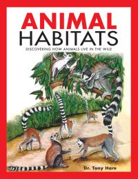 Book Cover for Animal Habitats by Tony Hare