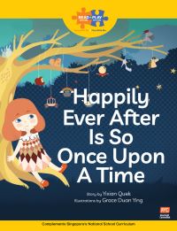 Book Cover for Happily Ever After Is So Once Upon a Time by Yixian Quek