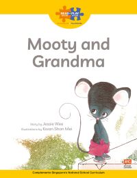 Book Cover for Mooty and Grandma by Jessie Wee