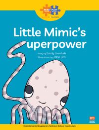Book Cover for Little Mimic's Superpower by Emily Lim