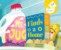 Book Cover for Ms Jug Finds a Home by Evelyn Ghozalli