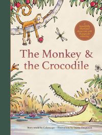 Book Cover for The Monkey and the Crocodile by Danny Deeptown
