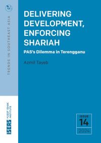 Book Cover for Delivering Development, Enforcing Shariah by Azmil Tayeb