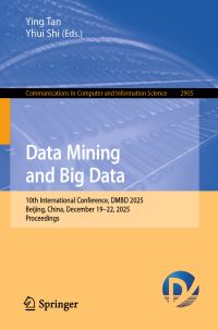 Book Cover for Data Mining and Big Data by Ying Tan, Yuhui Shi