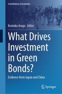 Book Cover for What Drives Investment in Green Bonds? by Kentaka Aruga