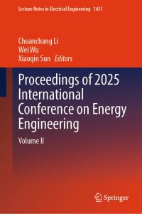 Book Cover for Proceedings of 2025 International Conference on Energy Engineering. Volume II by International Conference on Energy Engineering