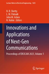 Book Cover for Innovations and Applications of Next-Gen Communications by N R Shetty, LM Patnaik, John M Acken, N Nalini