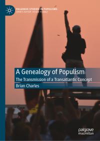 Book Cover for A Genealogy of Populism by Brian Charles