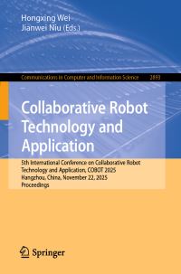 Book Cover for Collaborative Robot Technology and Application by Hongxing Wei, Jianwei Niu