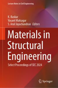 Book Cover for Materials in Structural Engineering by K Baskar, Vasant Matsagar, S Arul Jayachandran