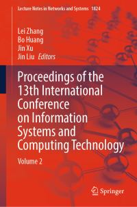 Book Cover for Proceedings of the 13th International Conference on Information Systems and Computing Technology. Volume 2 by International Conference on Information Systems and Computing Technology