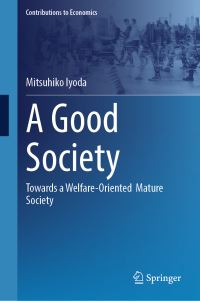 Book Cover for A Good Society by Mitsuhiko Iyoda