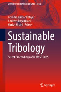 Book Cover for Sustainable Tribology by Jitendra Kumar Katiyar, Andreas Rosenkranz, Harish Hirani