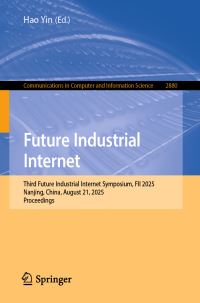 Book Cover for Future Industrial Internet by Hao Yin