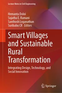 Book Cover for Smart Villages and Sustainable Rural Transformation by Hemanta Doloi, Sujatha E Ramani, Santhosh Loganathan, Suribabu CR