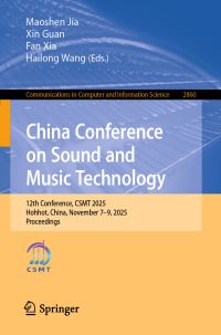 Book Cover for China Conference on Sound and Music Technology by Maoshen Jia, Xin Guan, Fan Xia, Hailong Wang